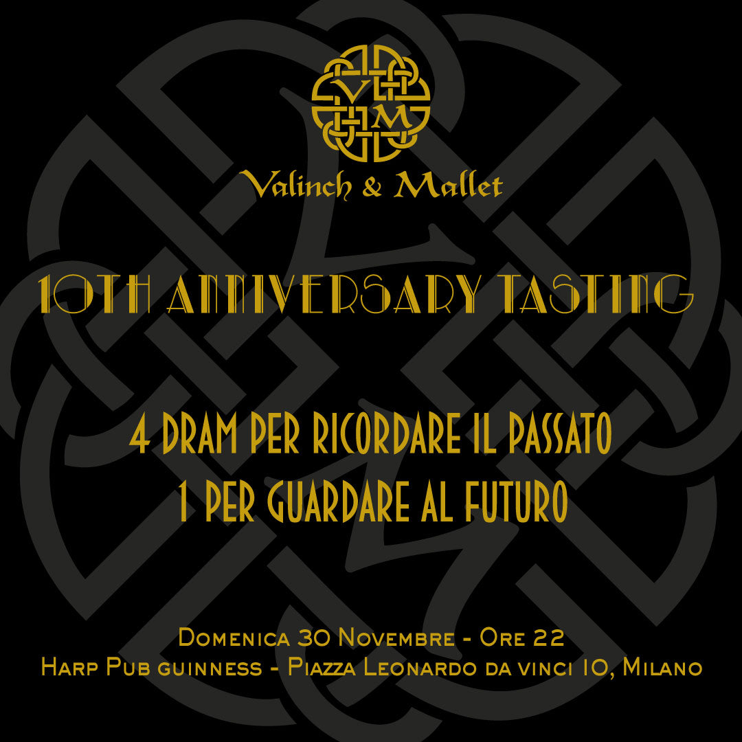 Degustazione Valinch & Mallet 10th Anniversary